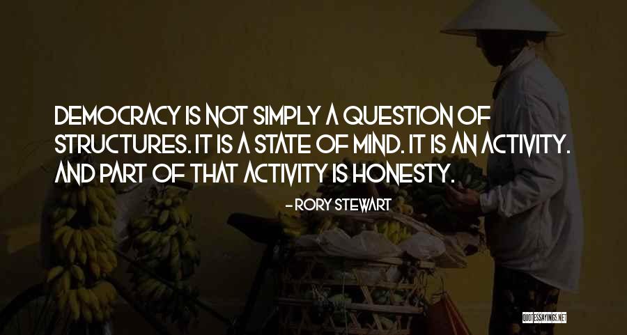 Vcrs Players Quotes By Rory Stewart Vcrs Players Quotes By Rory Stewart