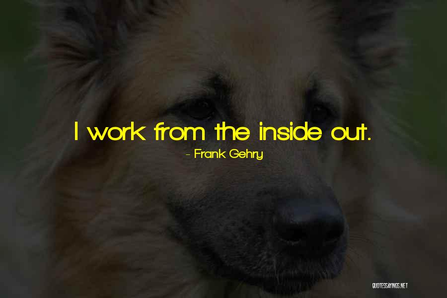 Vcrt 1 Quotes By Frank Gehry Vcrt 1 Quotes By Frank Gehry