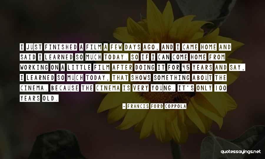 Vcsu Quotes By Francis Ford Coppola Vcsu Quotes By Francis Ford Coppola