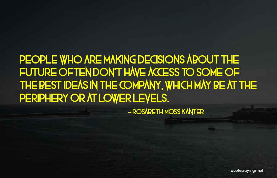 Vcug Quotes By Rosabeth Moss Kanter Vcug Quotes By Rosabeth Moss Kanter