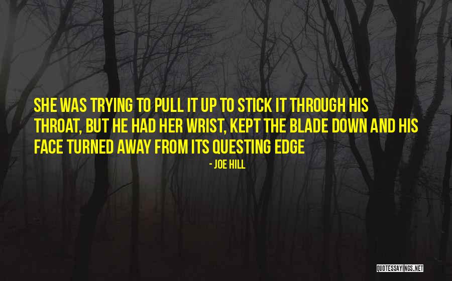 Vdekja E Quotes By Joe Hill Vdekja E Quotes By Joe Hill