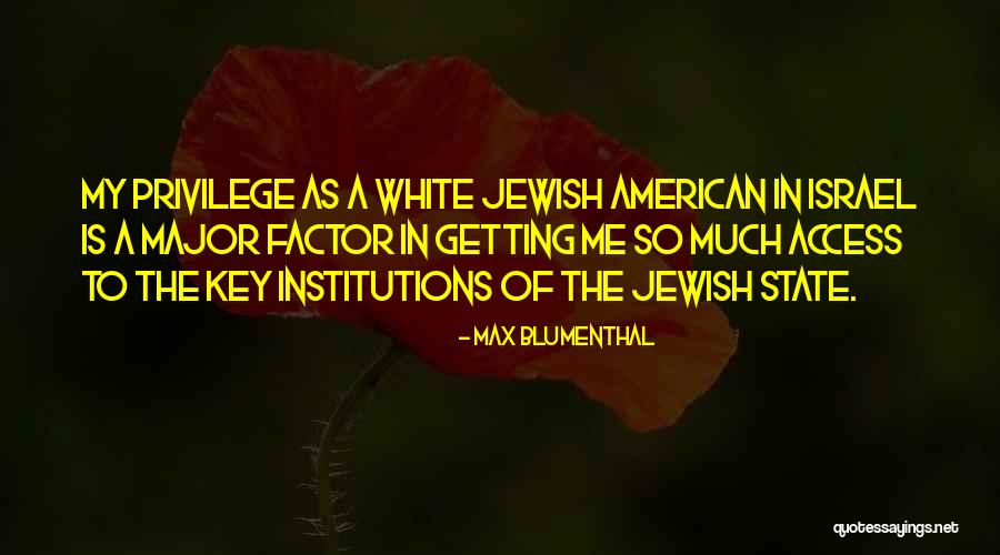 Vdu Vertimas Quotes By Max Blumenthal Vdu Vertimas Quotes By Max Blumenthal