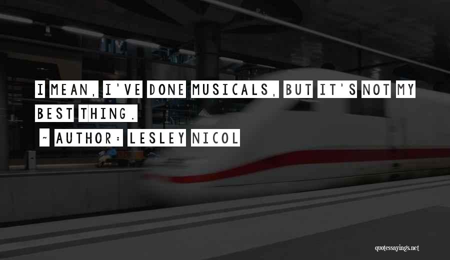 Ve Done My Best Quotes By Lesley Nicol