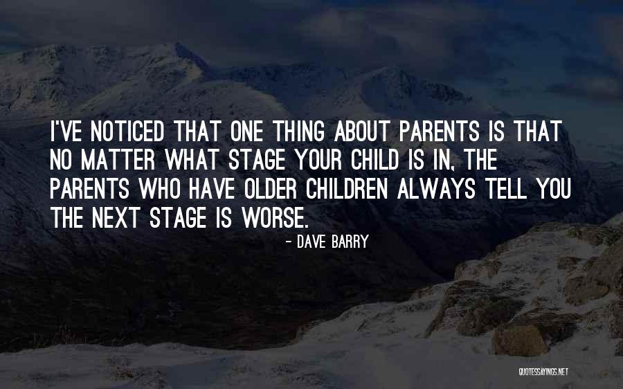 Veaceslav Moraru Quotes By Dave Barry