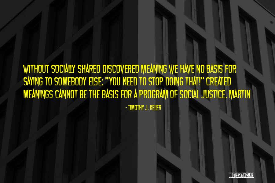 Veaceslav Quotes By Timothy J. Keller Veaceslav Quotes By Timothy J. Keller