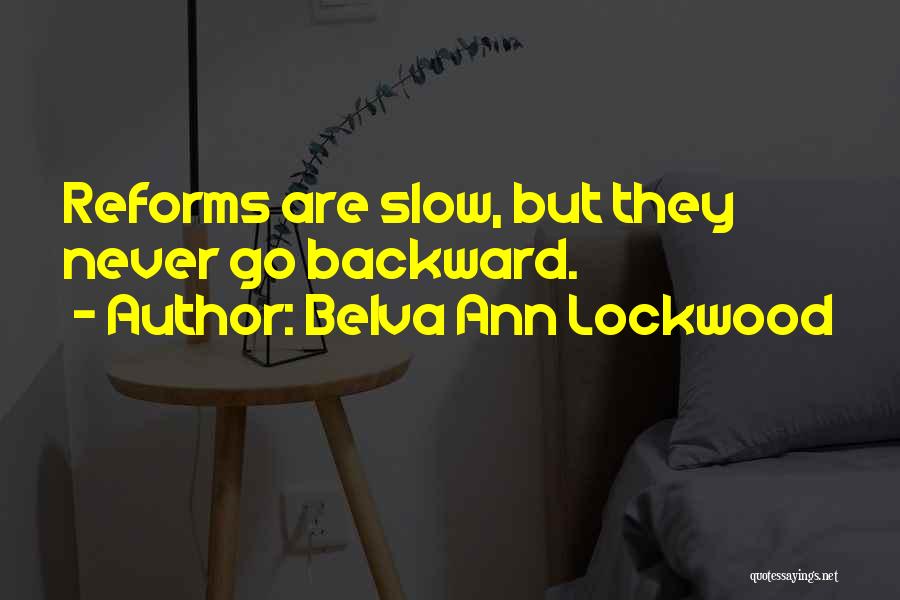 Veana Hejtmanek Quotes By Belva Ann Lockwood
