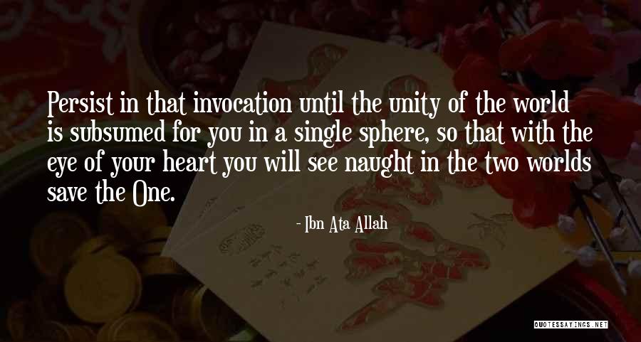 Veasna Roeun Quotes By Ibn Ata Allah Veasna Roeun Quotes By Ibn Ata Allah