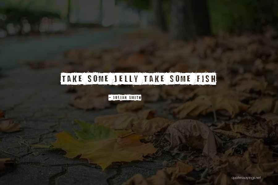 Veber Jedinica Quotes By Julian Smith Veber Jedinica Quotes By Julian Smith