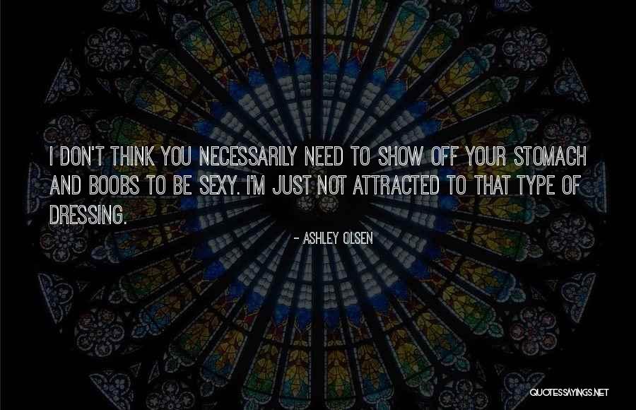 Veberg 93 Quotes By Ashley Olsen Veberg 93 Quotes By Ashley Olsen