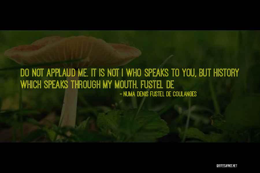 Vecchia Quotes By Numa Denis Fustel De Coulanges Vecchia Quotes By Numa Denis Fustel De Coulanges