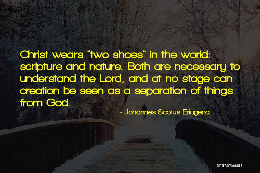 Vecchiarelli Mingus Quotes By Johannes Scotus Eriugena Vecchiarelli Mingus Quotes By Johannes Scotus Eriugena