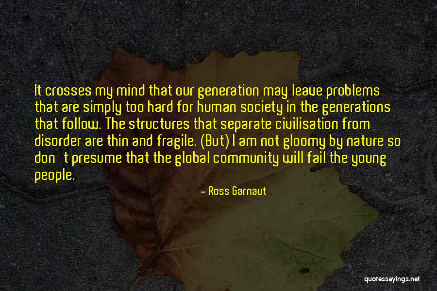 Vecchiarelli Mingus Quotes By Ross Garnaut Vecchiarelli Mingus Quotes By Ross Garnaut