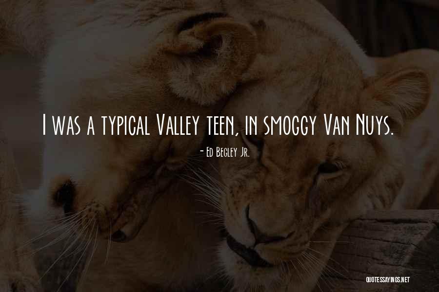 Vecchiato Art Quotes By Ed Begley Jr. Vecchiato Art Quotes By Ed Begley Jr.