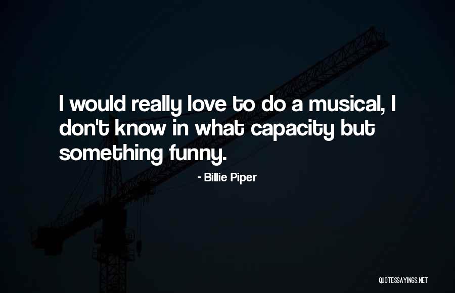 Vecchio Trees Quotes By Billie Piper Vecchio Trees Quotes By Billie Piper