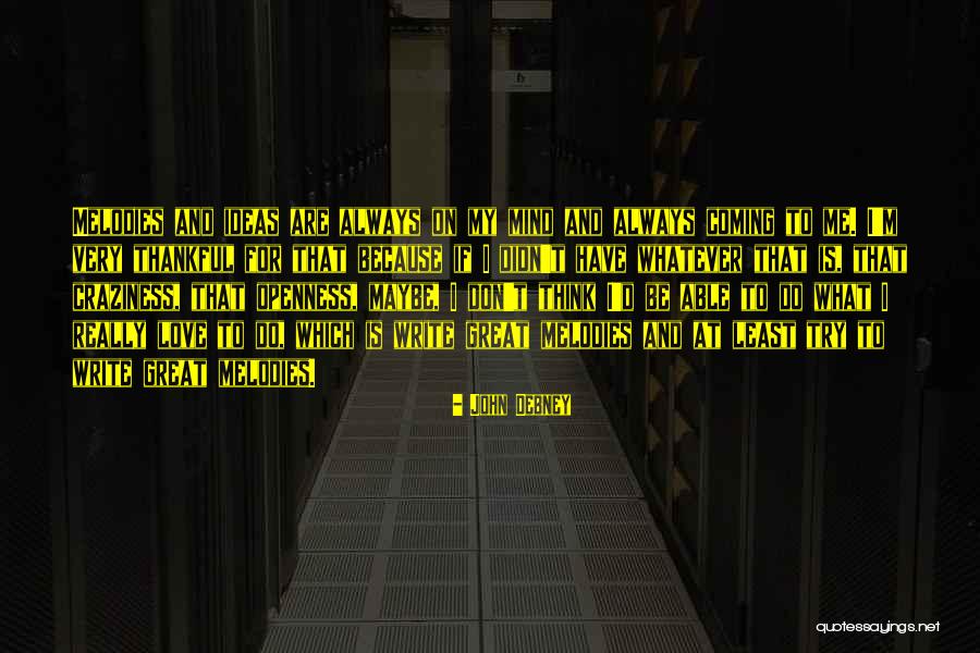 Vechime Quotes By John Debney Vechime Quotes By John Debney