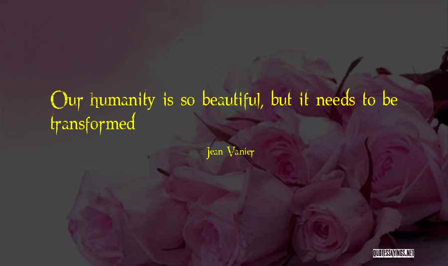 Vechna R Quotes By Jean Vanier Vechna R Quotes By Jean Vanier