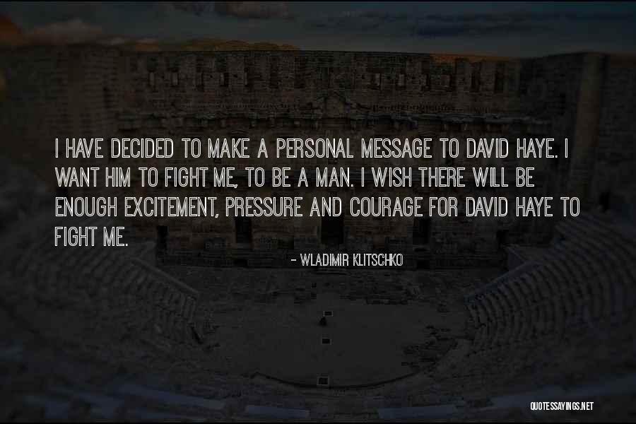 Vecinul Violeaza Quotes By Wladimir Klitschko Vecinul Violeaza Quotes By Wladimir Klitschko