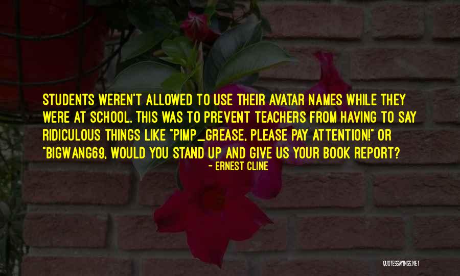 Veckoschema Quotes By Ernest Cline Veckoschema Quotes By Ernest Cline