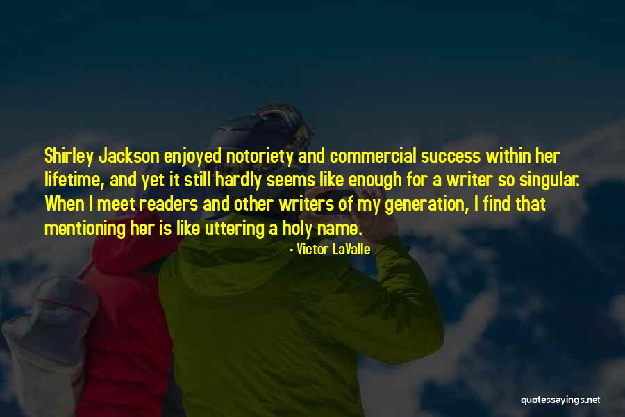 Veckuson Quotes By Victor LaValle Veckuson Quotes By Victor LaValle