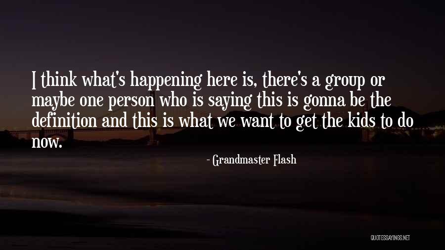 Vectoring A Quotes By Grandmaster Flash Vectoring A Quotes By Grandmaster Flash