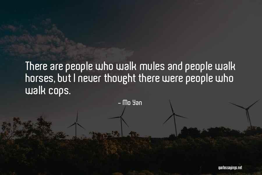 Vectoring Quotes By Mo Yan Vectoring Quotes By Mo Yan