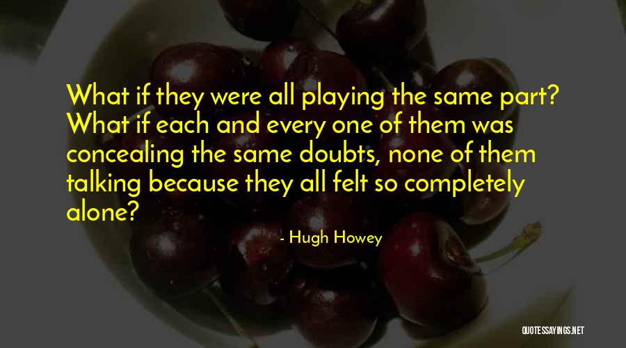 Vectornow Quotes By Hugh Howey Vectornow Quotes By Hugh Howey