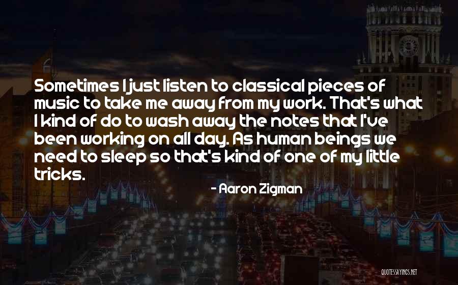 Vecu Quotes By Aaron Zigman Vecu Quotes By Aaron Zigman