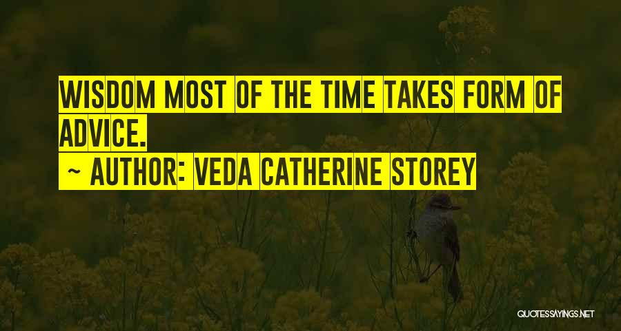 Veda Catherine Storey Quotes 1046869