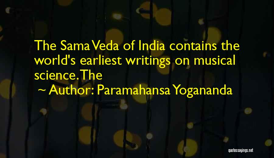 Veda Quotes By Paramahansa Yogananda