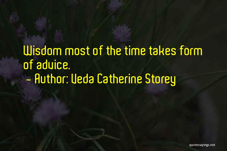 Veda Quotes By Veda Catherine Storey