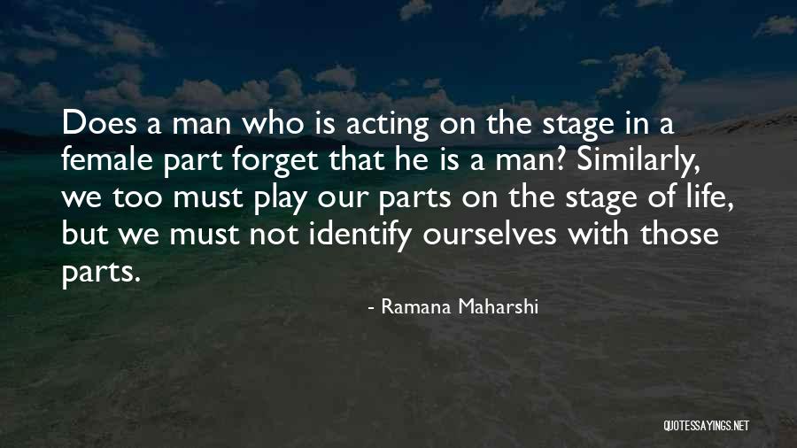 Vedanta Philosophy Quotes By Ramana Maharshi