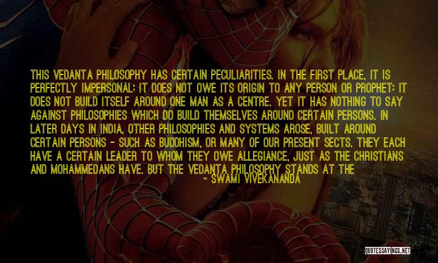 Vedanta Philosophy Quotes By Swami Vivekananda Vedanta Philosophy Quotes By Swami Vivekananda