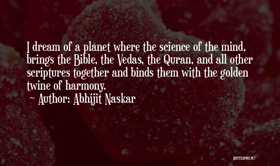 Vedas Quotes By Abhijit Naskar