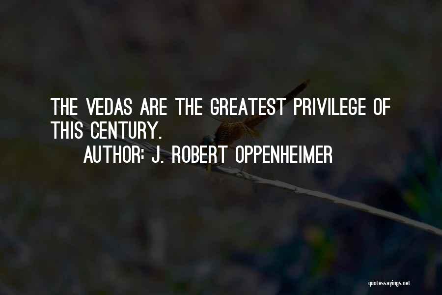 Vedas Quotes By J. Robert Oppenheimer