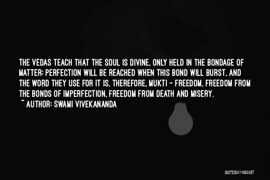 Vedas Quotes By Swami Vivekananda