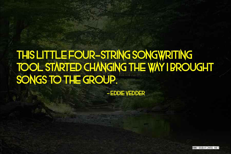 Vedder Quotes By Eddie Vedder Vedder Quotes By Eddie Vedder