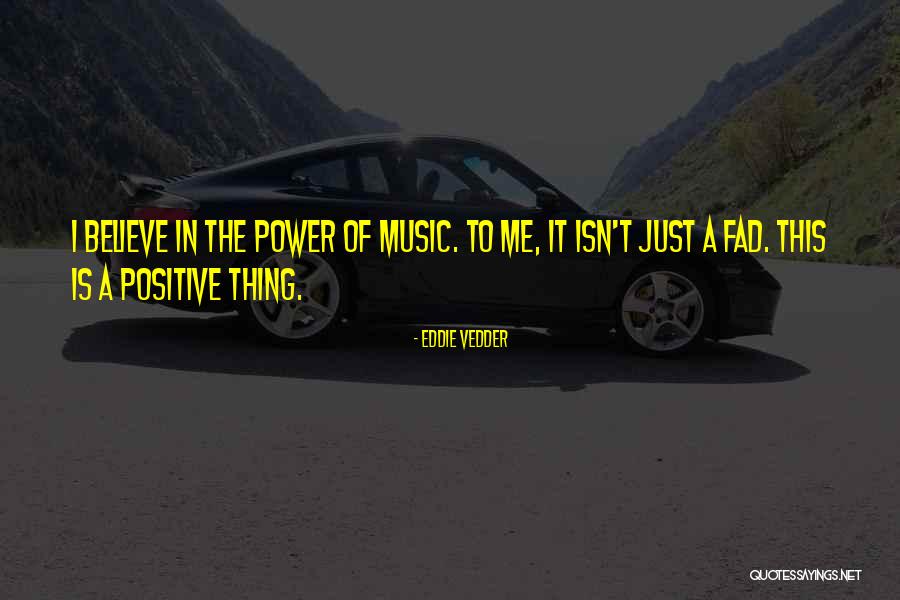 Vedder Quotes By Eddie Vedder Vedder Quotes By Eddie Vedder