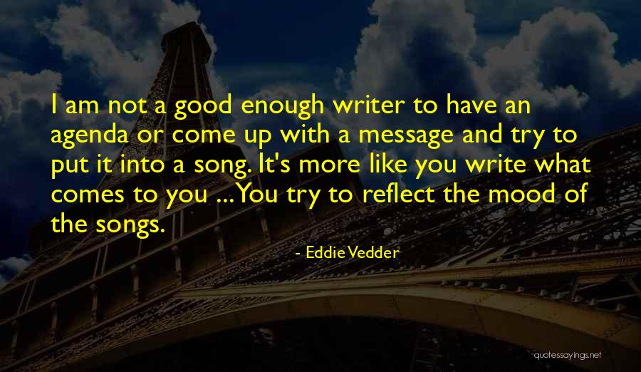 Vedder Quotes By Eddie Vedder Vedder Quotes By Eddie Vedder