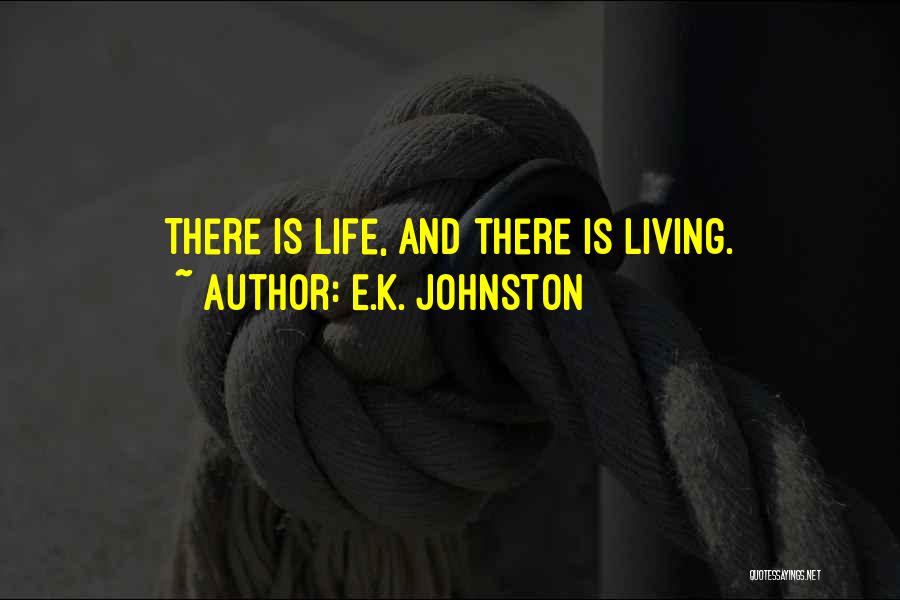Vedem Elena Quotes By E.K. Johnston