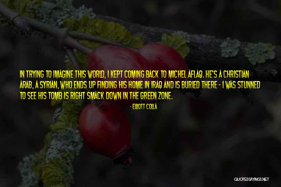 Vedere Din Quotes By Elliott Colla Vedere Din Quotes By Elliott Colla
