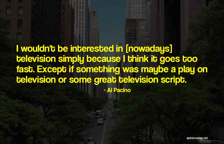 Vedic Culture Quotes By Al Pacino Vedic Culture Quotes By Al Pacino