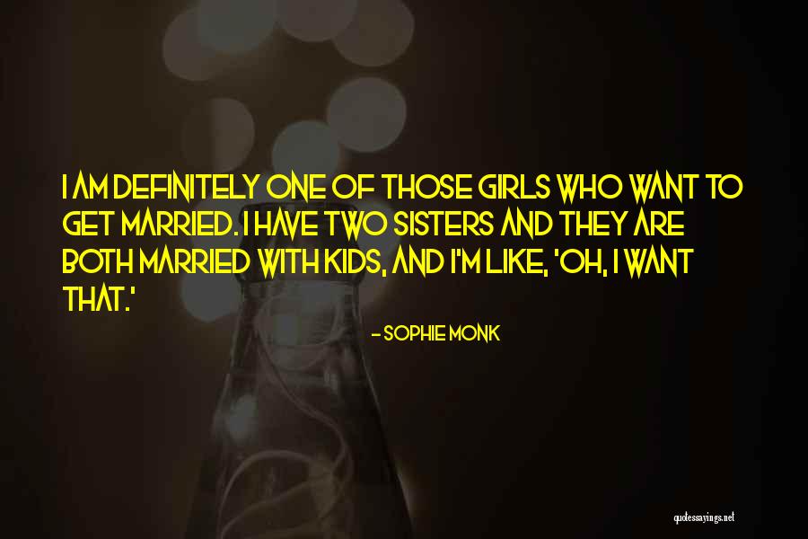 Veditalia Quotes By Sophie Monk Veditalia Quotes By Sophie Monk