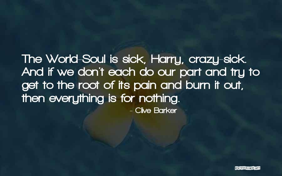 Vedrai Vedrai Quotes By Clive Barker Vedrai Vedrai Quotes By Clive Barker