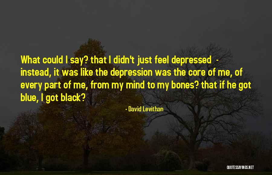 Vedute Dal Vomero Quotes By David Levithan Vedute Dal Vomero Quotes By David Levithan