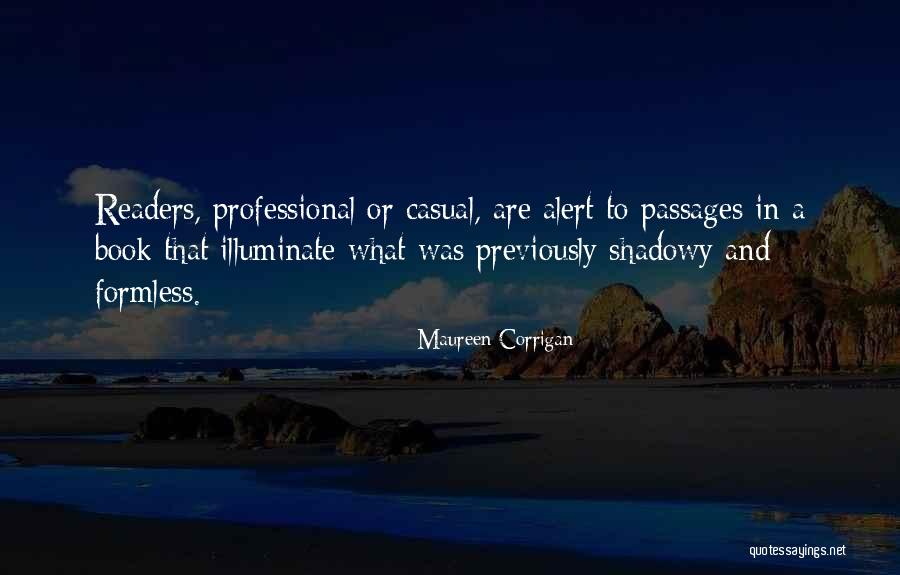 Vedvarende Fullmakt Quotes By Maureen Corrigan Vedvarende Fullmakt Quotes By Maureen Corrigan