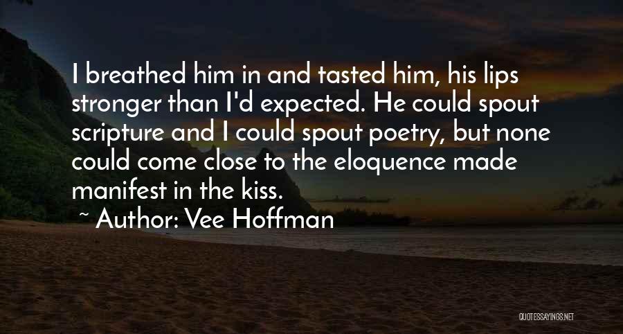 Vee Hoffman Quotes 2133491