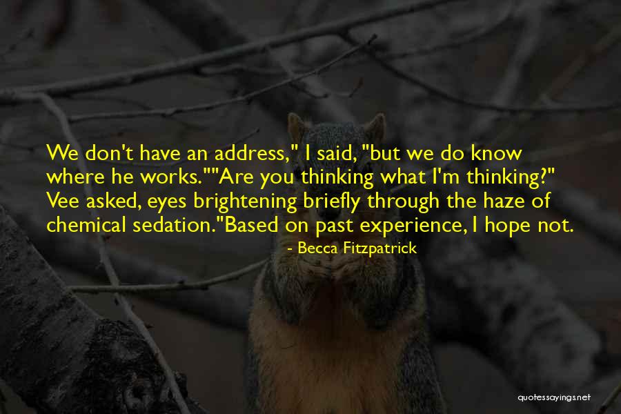 Vee Quotes By Becca Fitzpatrick Vee Quotes By Becca Fitzpatrick