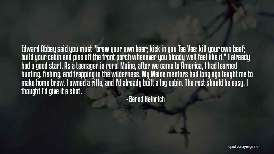 Vee Quotes By Bernd Heinrich Vee Quotes By Bernd Heinrich