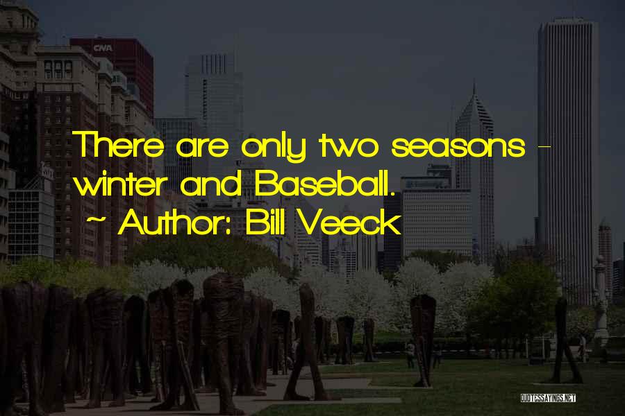 Veeck Quotes By Bill Veeck