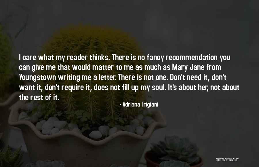 Veeneman Apeldoorn Quotes By Adriana Trigiani Veeneman Apeldoorn Quotes By Adriana Trigiani